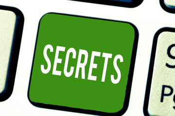 Writing note showing Secrets. Business photo showcasing Kept unknown by others Confidential Private Classified Unrevealed.