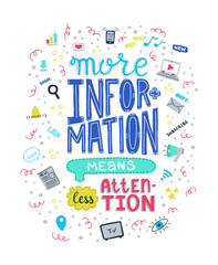 More information means less attention. Phrase in vector.