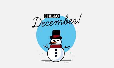 Hello December with Snowman Illustration 