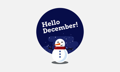 Hello December with Snowman Illustration 