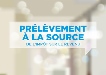 Impôts - Prélèvement à la source