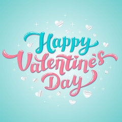 Happy Valentines Day Lettering. 14th of february greeting card. Glossy lettering with silver hearts on blue background.