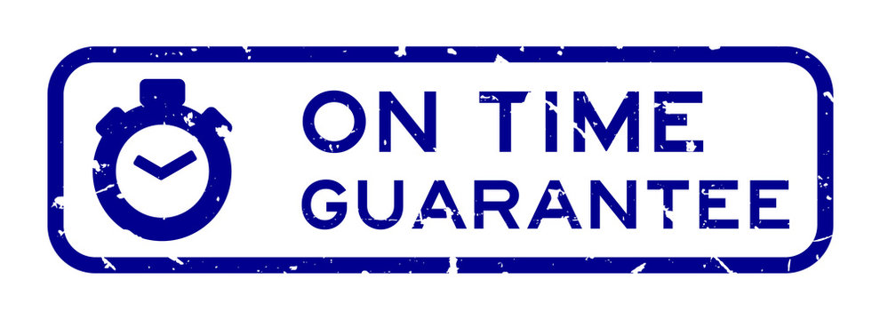 Grunge blue on time guarantee word with stopwatch icon square rubber seal stamp on white background