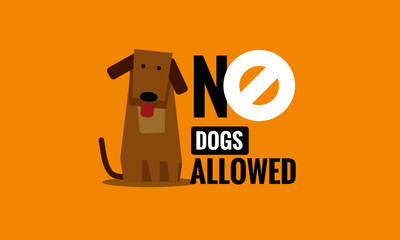 No Dogs Allowed Sign with Cute Cartoon Illustration