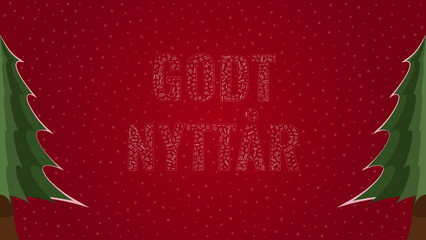 Happy New Year text in Norwegian 'Godt Nyttar' filled with text on a red snowy background with trees on sides