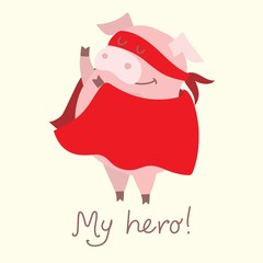 Vector illustration of the symbol of the year - yellow pig in superhero costume and funny quote