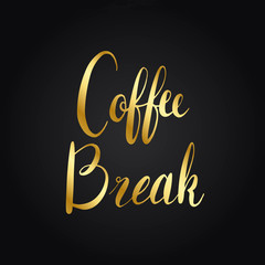 Coffee break typography style vector