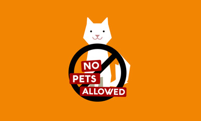 No Pet Cats Allowed Cancelled Flat Style Sign