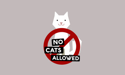 No Pet Cats Allowed Cancelled Flat Style Sign