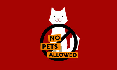 No Pet Cats Allowed Cancelled Flat Style Sign