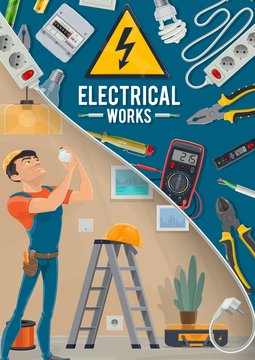 Electrical works, electrician and tools