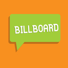 Conceptual hand writing showing Billboard. Business photo showcasing large outdoor board for displaying advertisements hoarding Speech Bubble in Solid Color Circular Text Space with Tail