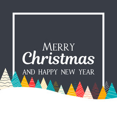 Merry Christmas and Happy New Year greeting card with Christmas trees.