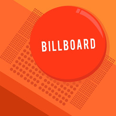 Text sign showing Billboard. Conceptual photo large outdoor board for displaying advertisements hoarding Circular Round Halftone Button Shining Reflecting Glossy with Shadow