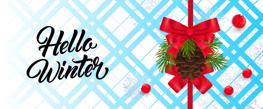 Hello winter greeting card with strobila and red bow. Calligraphy with strobila and red ribbon on white background with blue snowflakes. Can be used for posters, postcards, greetings