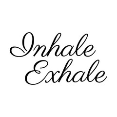 Inhale, exhale typography VECTOR