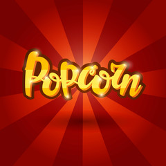 Lettering banner Popcorn. Vector illustration.