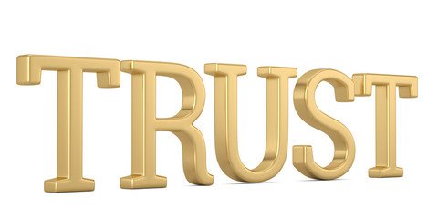 Golden trust text isolated on white background 3D illustration.