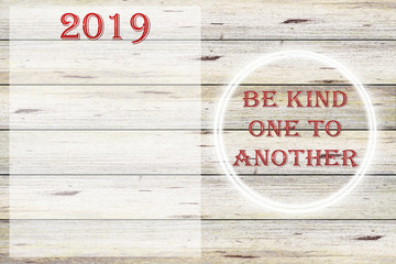 2019 be kind one to another