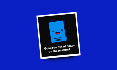 Goal Run Out of Pages On The Passport Motivational Travel Quote