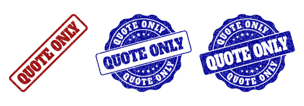 QUOTE ONLY grunge stamp seals in red and blue colors. Vector QUOTE ONLY labels with distress effect. Graphic elements are rounded rectangles, rosettes, circles and text labels.