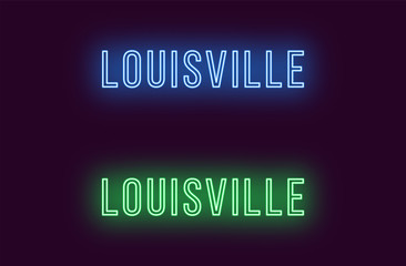 Neon name of Louisville city in USA. Vector text