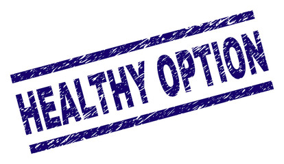 HEALTHY OPTION seal print with distress style. Blue vector rubber print of HEALTHY OPTION title with grunge texture. Text title is placed between parallel lines.