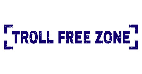 TROLL FREE ZONE label seal print with corroded style. Text caption is placed inside corners. Blue vector rubber print of TROLL FREE ZONE with scratched texture.