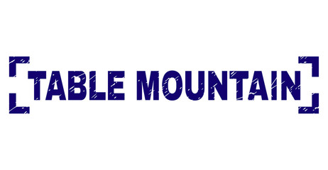 TABLE MOUNTAIN caption seal print with distress texture. Text caption is placed between corners. Blue vector rubber print of TABLE MOUNTAIN with retro texture.