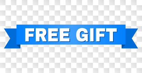 FREE GIFT text on a ribbon. Designed with white title and blue stripe. Vector banner with FREE GIFT tag on a transparent background.