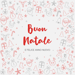 Buon Natale e Felice Anno Nuovo - italian Christmas wishes. Vector