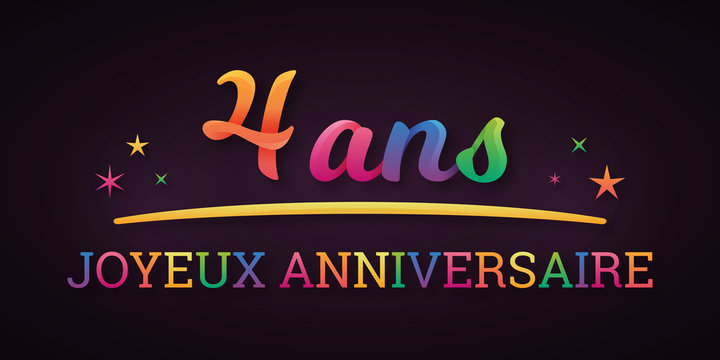 4 Ans Joyeux Anniversaire Stock Vector Adobe Stock