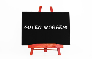 Guten Morgen Tafelbild