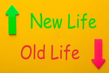 Old Life New Life Change