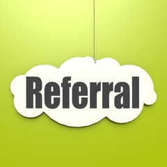 Referral word on white cloud