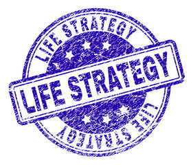 LIFE STRATEGY stamp seal imprint with grunge texture. Designed with rounded rectangles and circles. Blue vector rubber print of LIFE STRATEGY text with unclean texture.