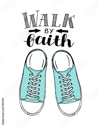 walk by faith sneakers