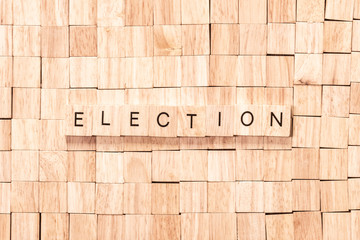 Election spelled out in wooden letters