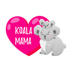 Vector cartoon koala with heart. Doodle illustration. Mom and child. Mothers Day. Funny happy animal. Template for print, cards, textiles, clothing, design.