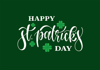 Hand sketched Happy St. Patrick s Day typography lettering poster.