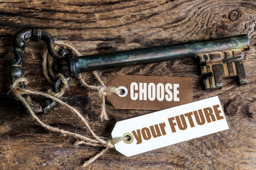 clés étiquettes :c hoose your future 