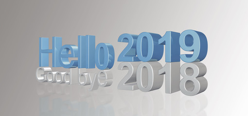 3d illustration of 2019 new year, written with Hello 2019 and goodbye 2018