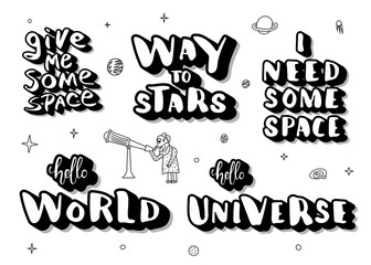 Set of handwritten space quotes. Vector lettering.