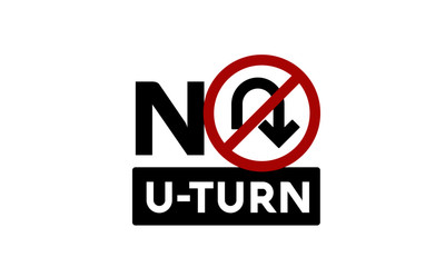 No U-Turn Sign
