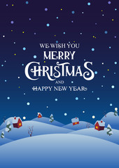 Fototapeta na wymiar Snowy night village with text Merry Christmas and Happy New Year