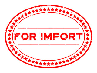 Grunge red for import word oval rubber seal stamp on white background
