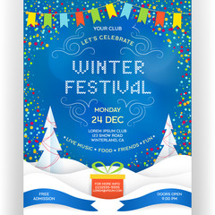 Poster for winter festival. Invitation flyer with paper cut effect snowdrift, gifts, confetti and flags.