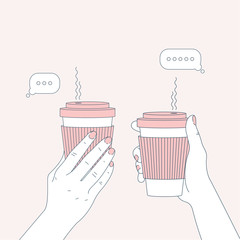 Two hands holding coffee cups. Chatting friends. Vector illustration