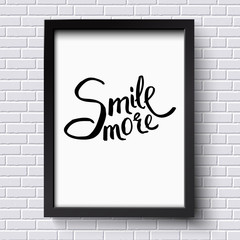 Smile More Concept on a Black and White Frame