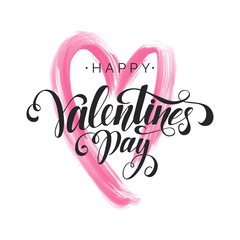 Happy Valentine's Day inscription, vector lettering. Decorative abstract background with pink hand drawn heart. Hand written greeting card template for Valentine's day. Isolated typography print.